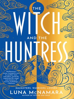 cover image of The Witch and the Huntress